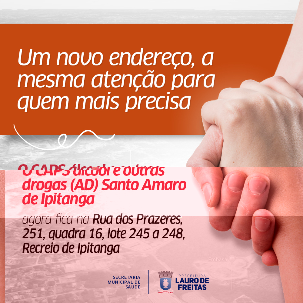 CAPS AD de Lauro de Freitas passa a atender em novo endere�o