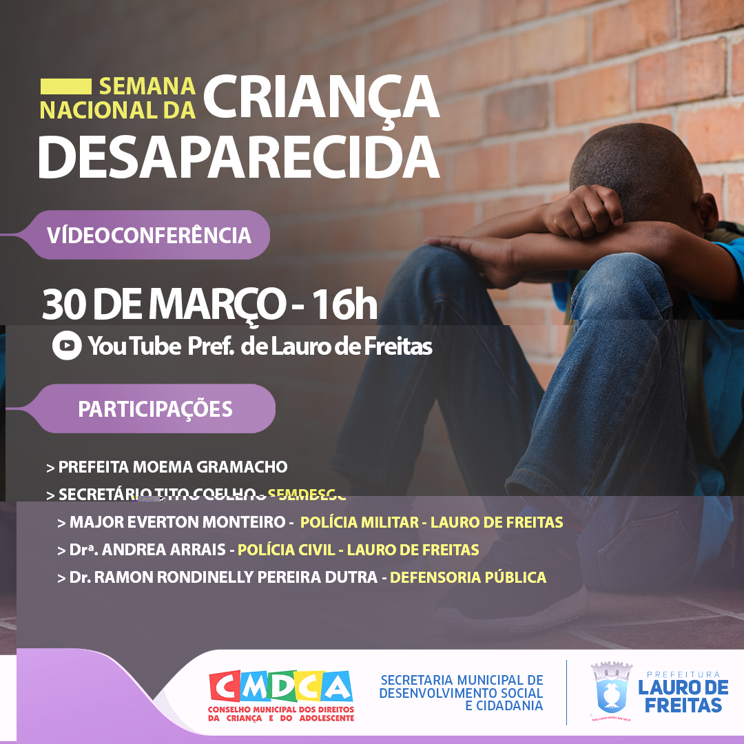Prefeitura realiza videoconferncia sobre aSemana da Mobilizao Nacional para a Busca e Defesa da Criana Desaparecida