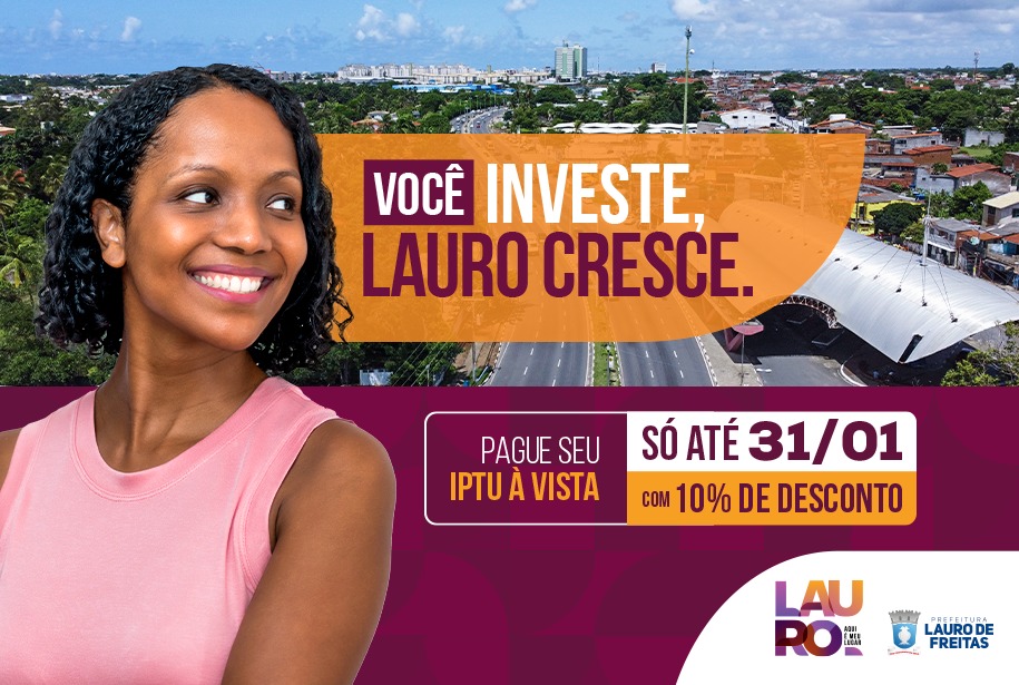Desconto de 10% na cota �nica do IPTU de Lauro de Freitas segue at� 31 de janeiro