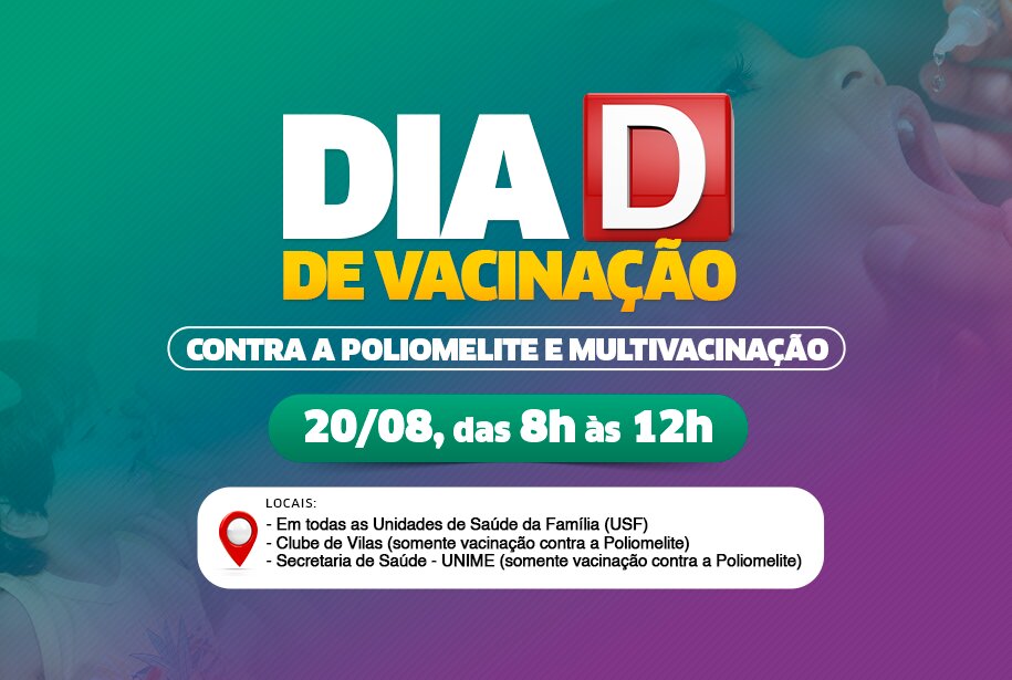 Dia D de imuniza��o contra P�lio e Multivacina��o ser� neste s�bado (20), em Lauro de Freitas 