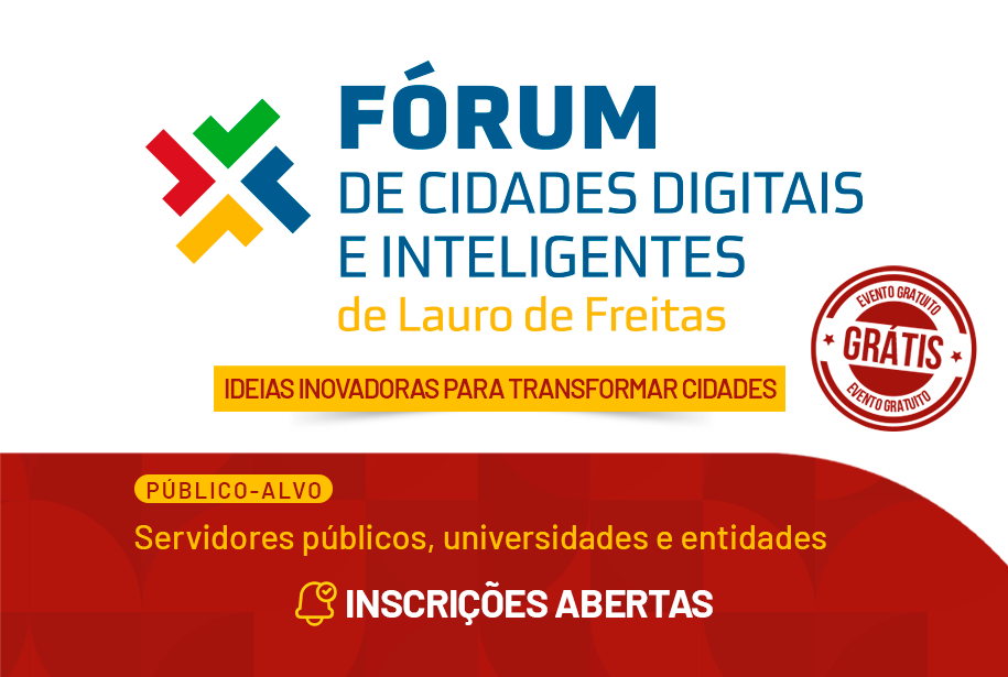 Lauro de Freitas recebe F�rum de Cidades Digitais e Inteligentes no dia 15 de junho; evento est� com inscri��es abertas