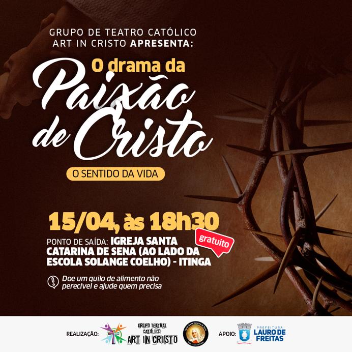 Suspensa por conta da pandemia, Paix�o de Cristo volta a ser apresentada na Itinga nesta sexta-feira (15)