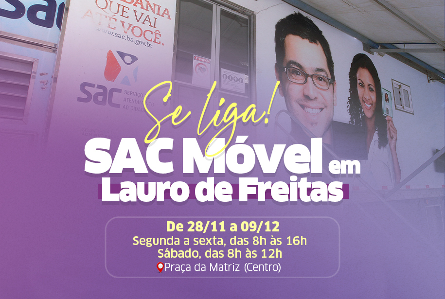 Carreta do SAC M�vel chega ao centro Lauro de Freitas na segunda-feira (28)