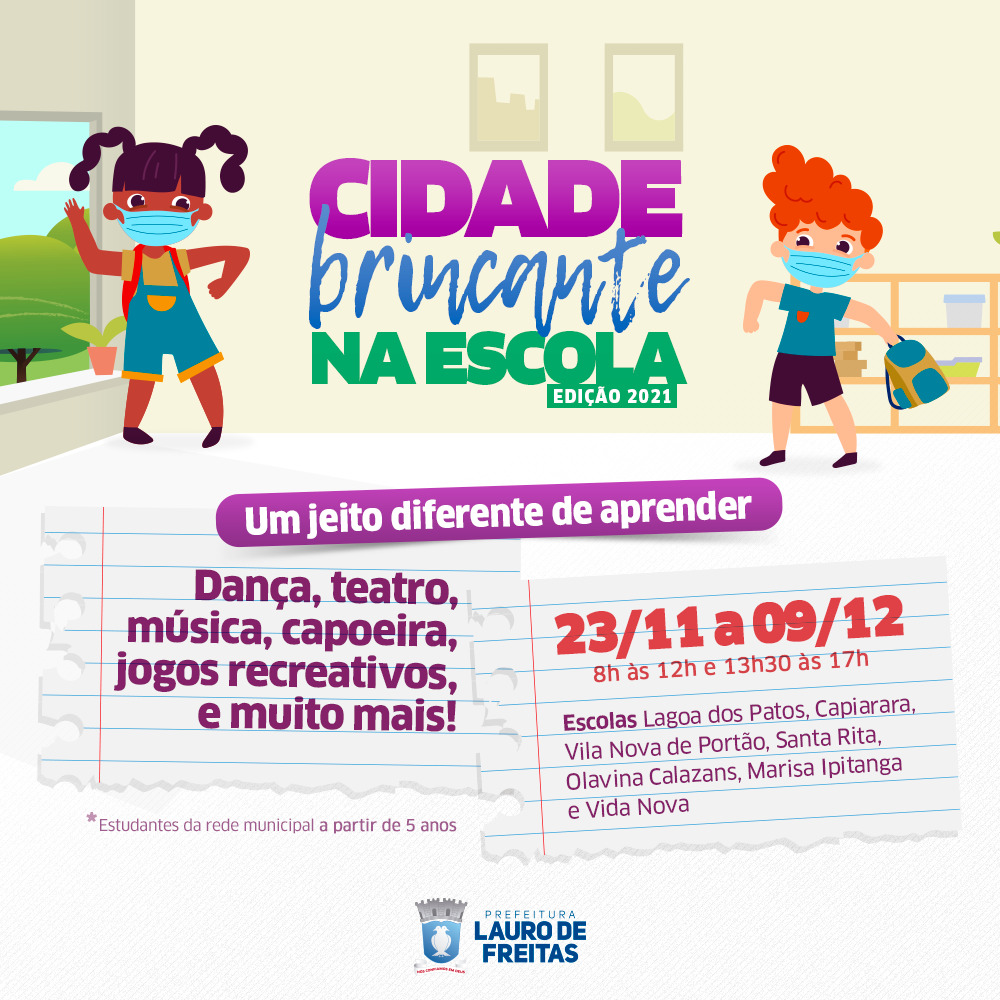 Projeto Cidade Brincante inicia 2� edi��o nas escolas municipais de Lauro de Freitas