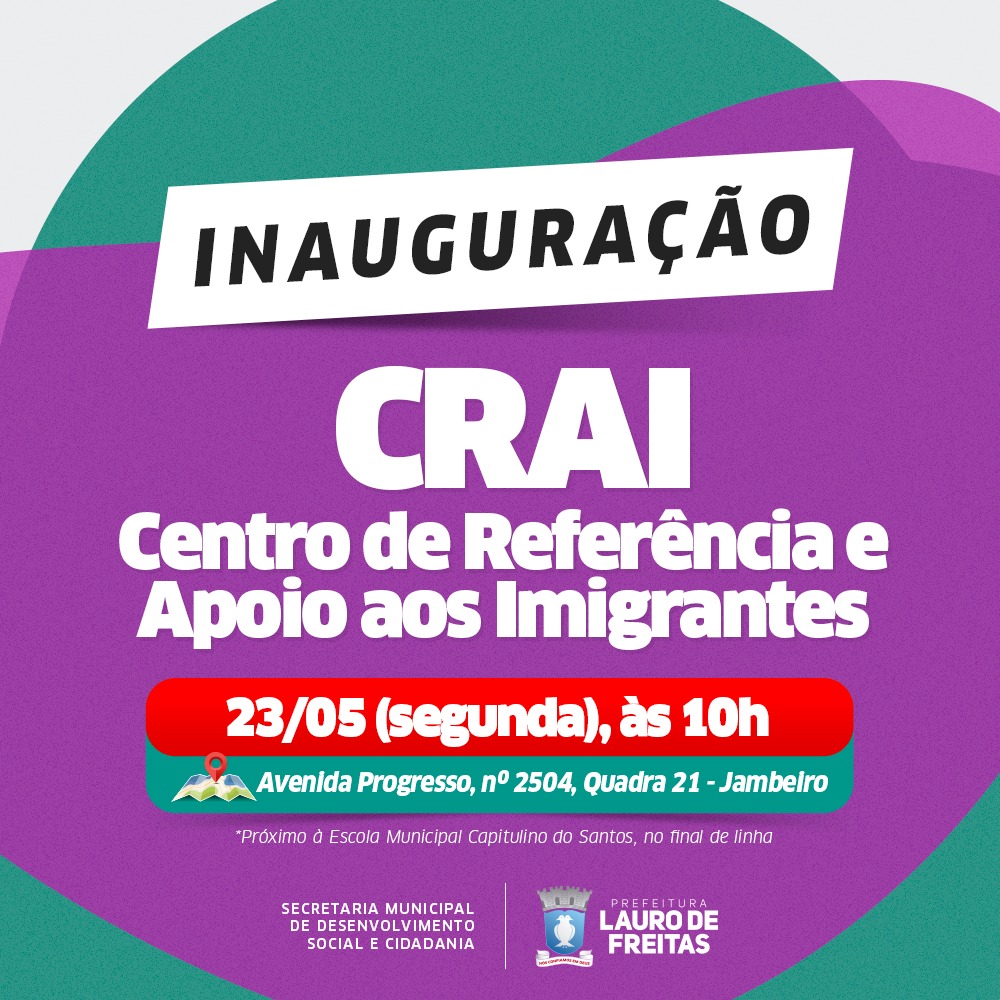 Prefeitura de Lauro de Freitas inaugura Centro de Refer�ncia e Apoio aos Imigrantes nesta segunda-feira (23)