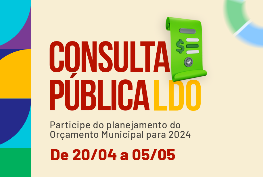 Prefeitura de Lauro de Freitas  abre consulta p�blica online para elabora��o da LDO 2024