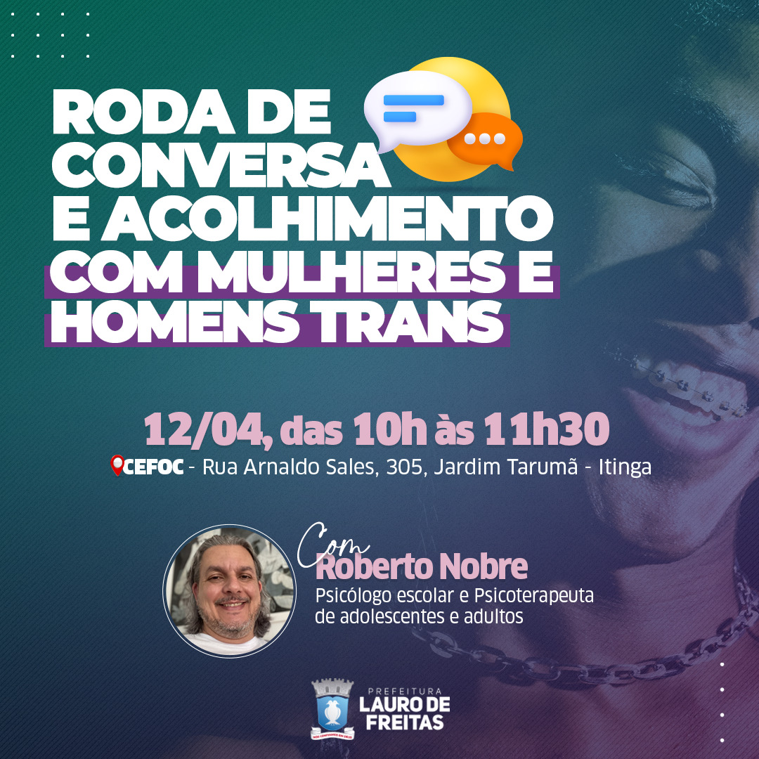 Em Lauro de Freitas, SEPADHIR realiza roda de conversa com mulheres e homens trans nesta ter�a (12)