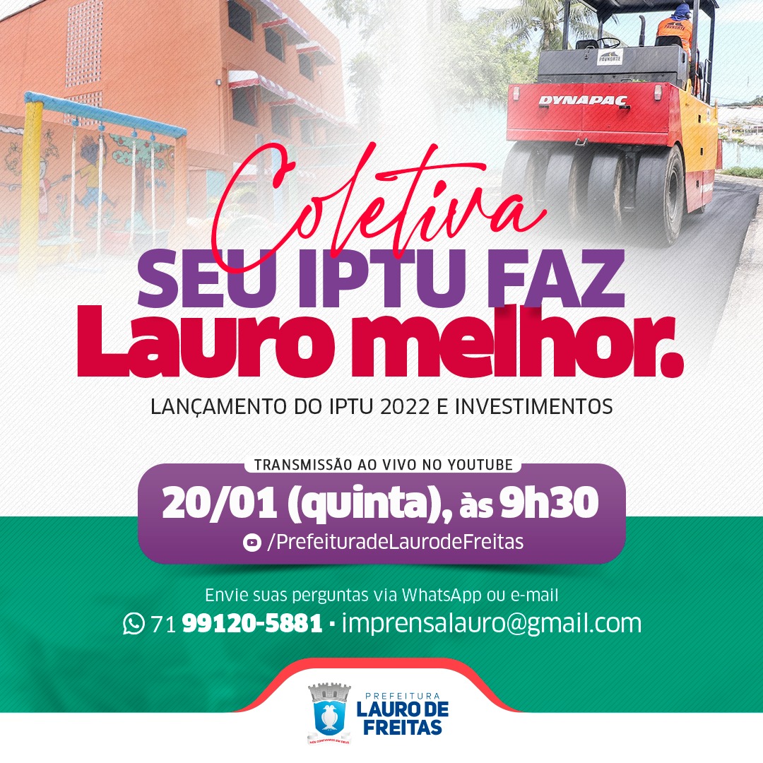 Prefeitura de Lauro de Freitas lan�a IPTU 2022 e destaca investimentos