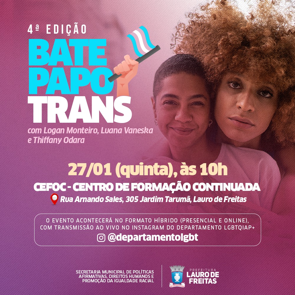 Prefeitura de Lauro de Freitas realiza 4� edi��o do Bate Papo Trans nesta quinta-feira (27)