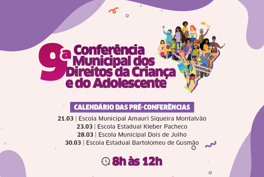 Encontros preparat�rios para a 9� Confer�ncia Municipal da Crian�a e do Adolescente come�am nesta ter�a-feira (21)
